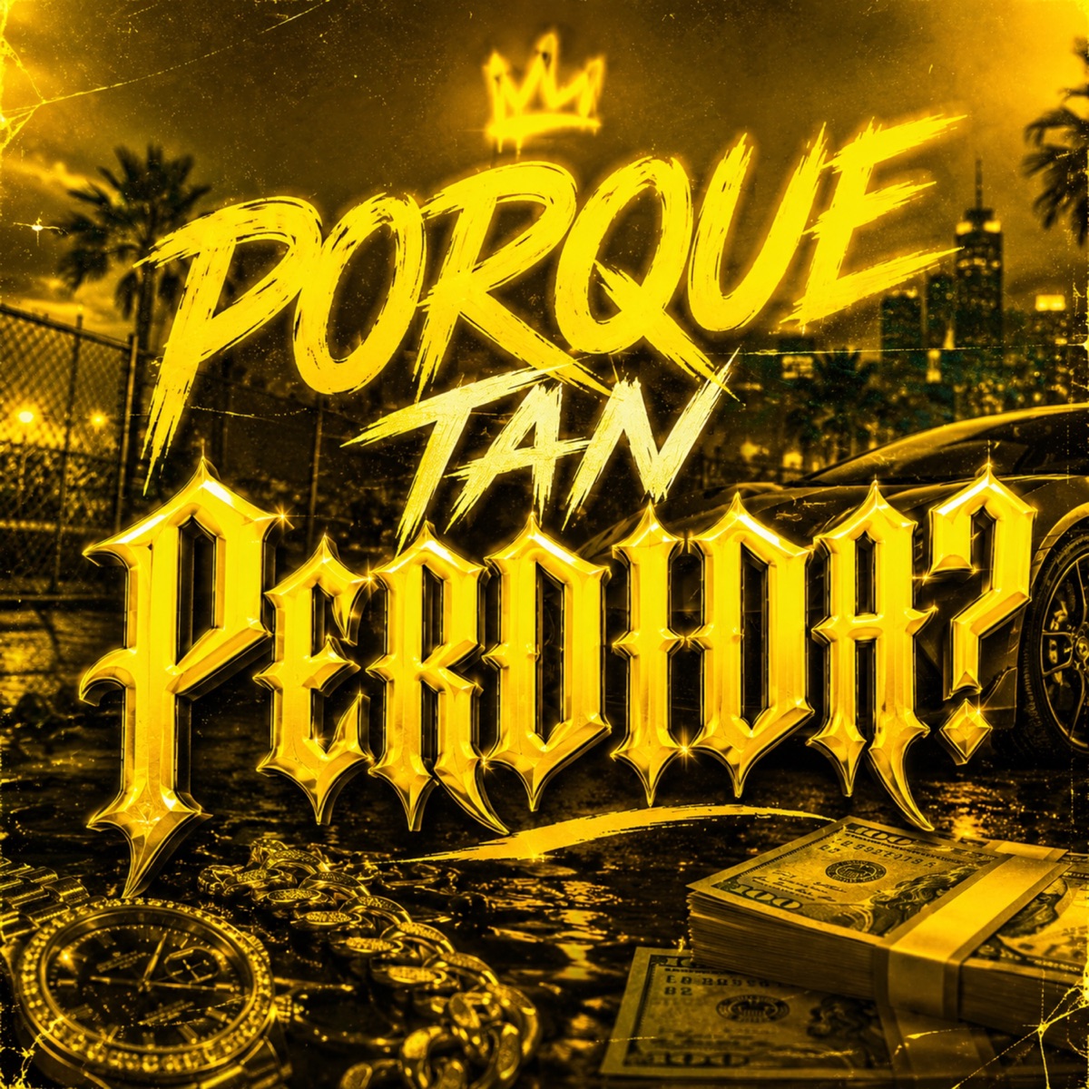 PORQUE TAN PERDIDA? - Single by Ikayri & leandro.tbt album cover