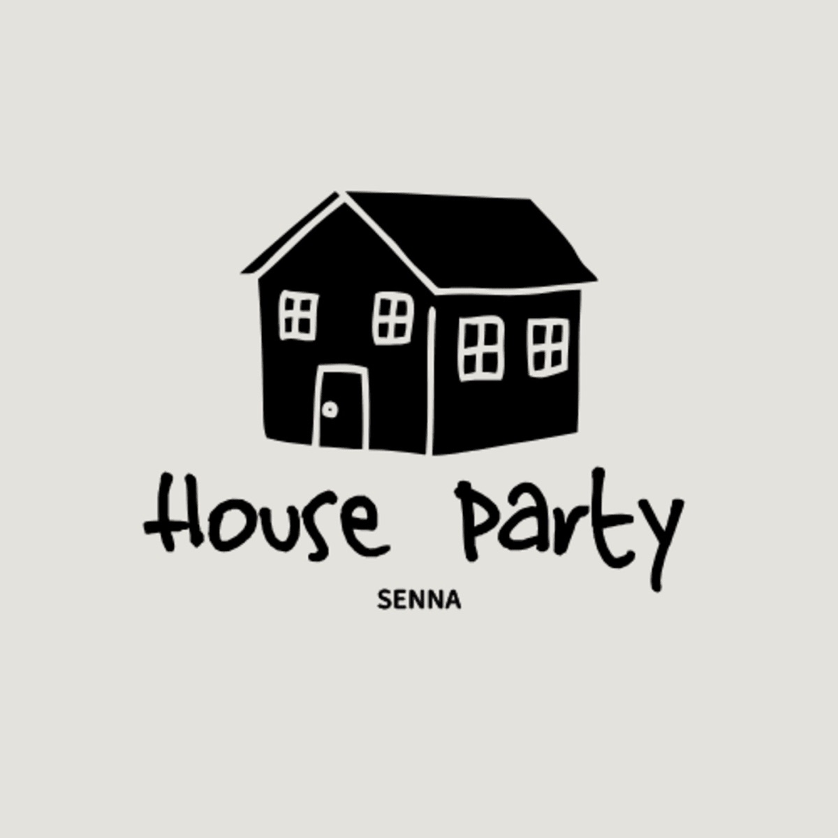 House Party - Single by SENNA album cover