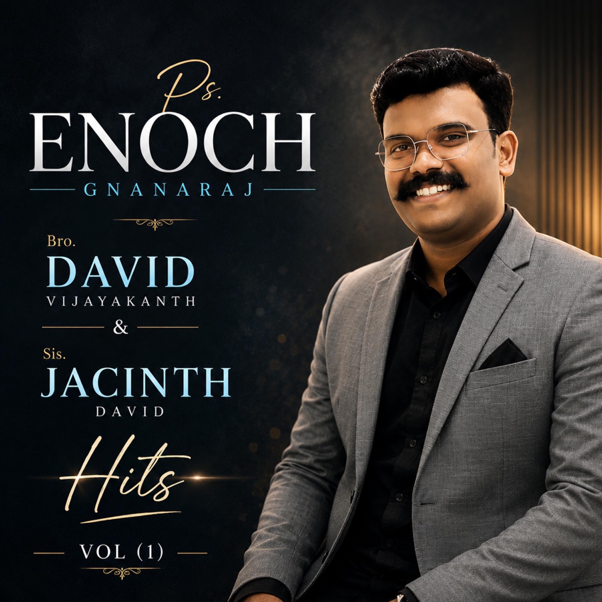 Bro. David Vijayakanth & Sis. Jacinth David Hits, Vol (1) by Enoch Gnanaraj album cover