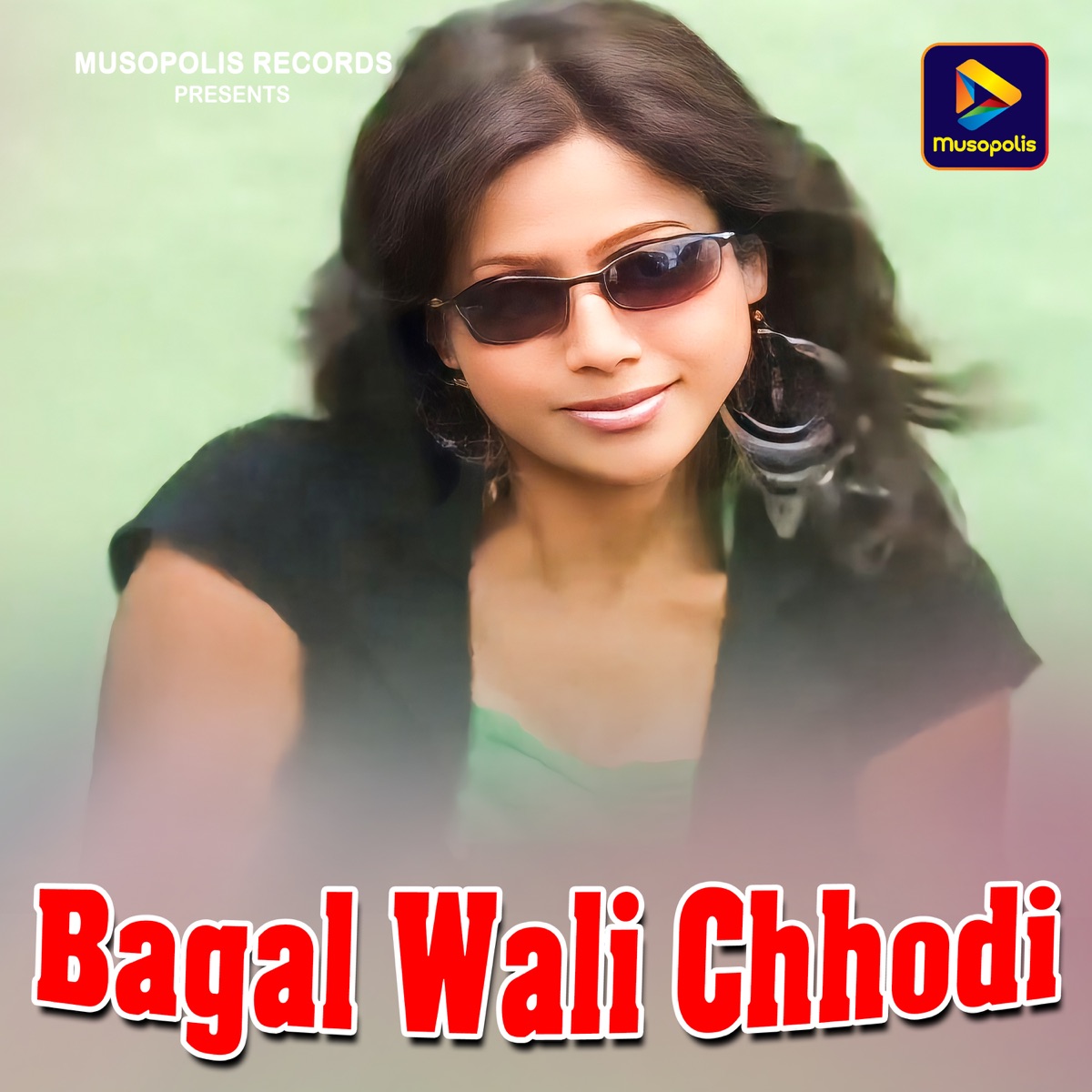 Bagal Wali Chhodi - Single by Azad Ansari album cover