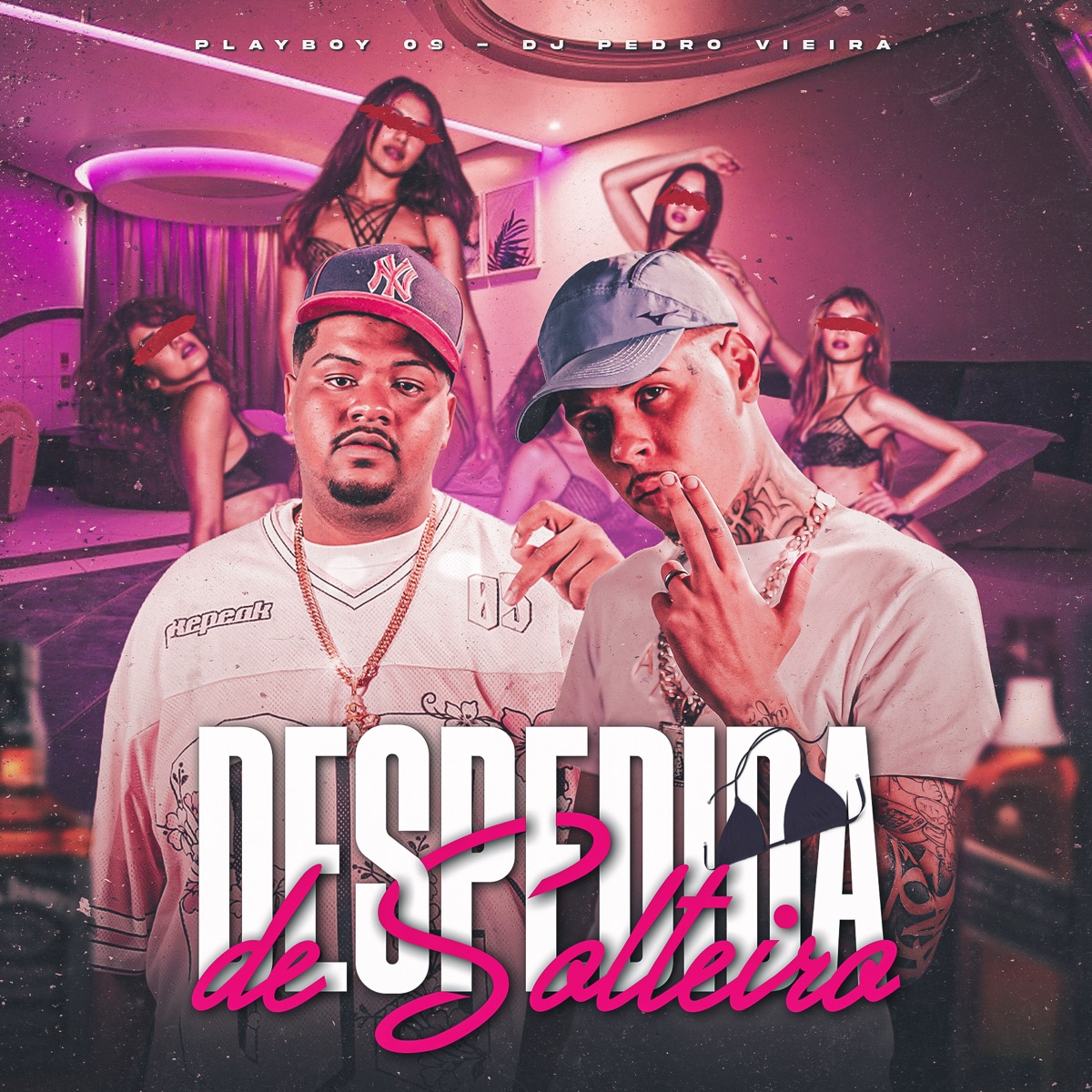 Despedida de Solteiro - Single by PLAYBOY 09 & DJ Pedro Vieira album cover