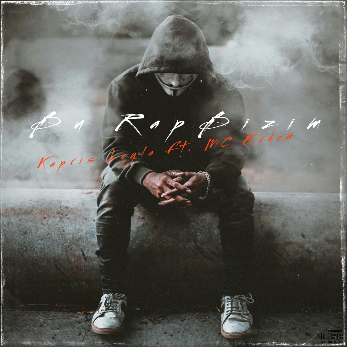 Bu Rap Bizim (feat. Kapris Leyla) [2011 Edition] - Single by MC Erdem album cover