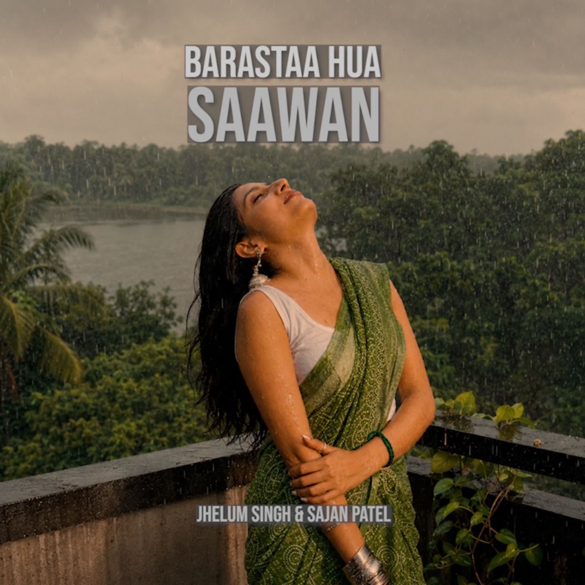 Barasta Hua Saawan - Single by Jhelum Singh & Sajan Patel album cover