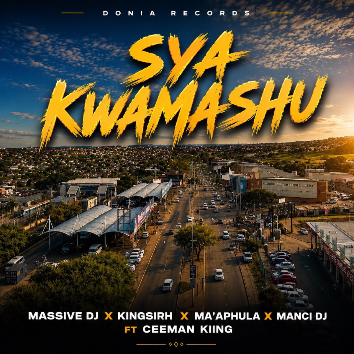 Sya KwaMashu (feat. CeeMan KinG) - Single by KINGSIRH, Massive DJ, Ma’Aphula & Manci-Dj album cover