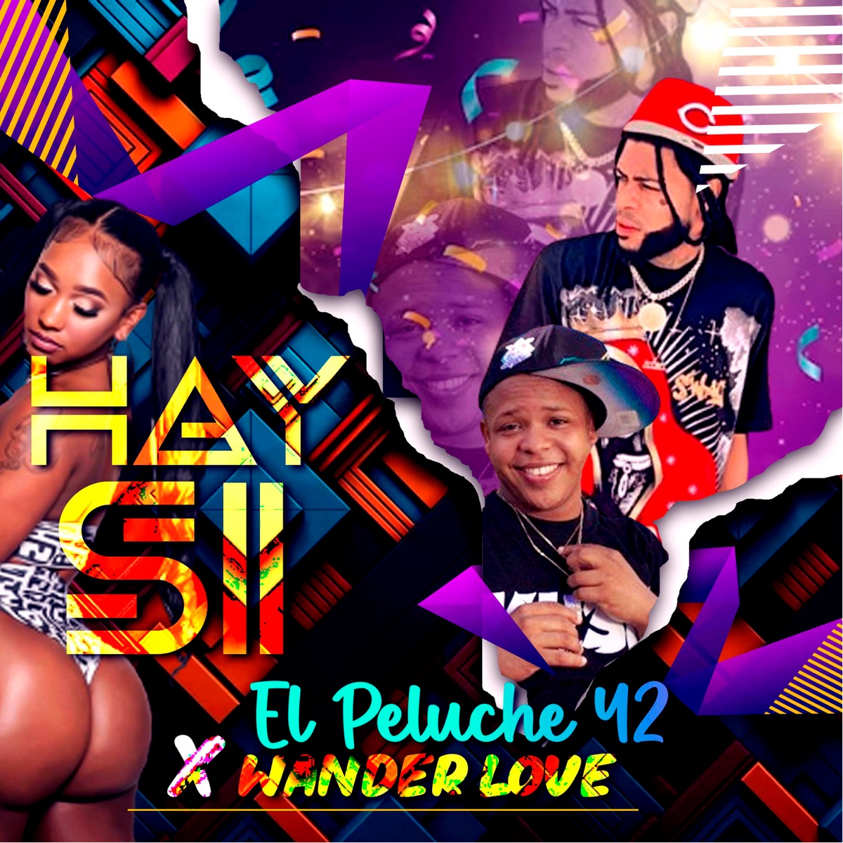Hay Si (feat. Wander Love) - Single by El Peluche 42 album cover