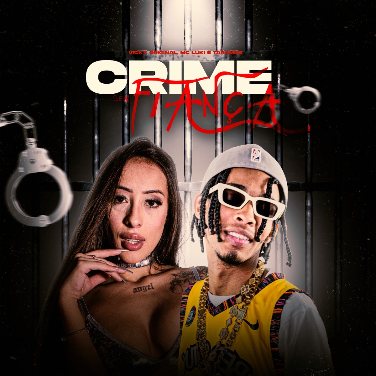 Crime Sem Fiança (feat. MC Luki) - Single by VICKY ORIGINAL & Taramps album cover