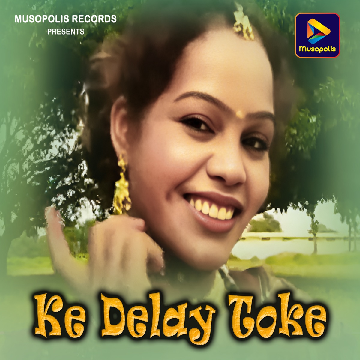Ke Delay Toke - Single by Yashoda Devi & Azad Ansari album cover