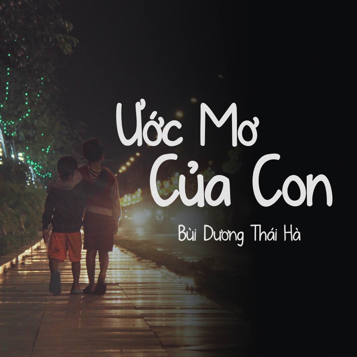 Ước Mơ Của Con - Single by Bùi Dương Thái Hà album cover