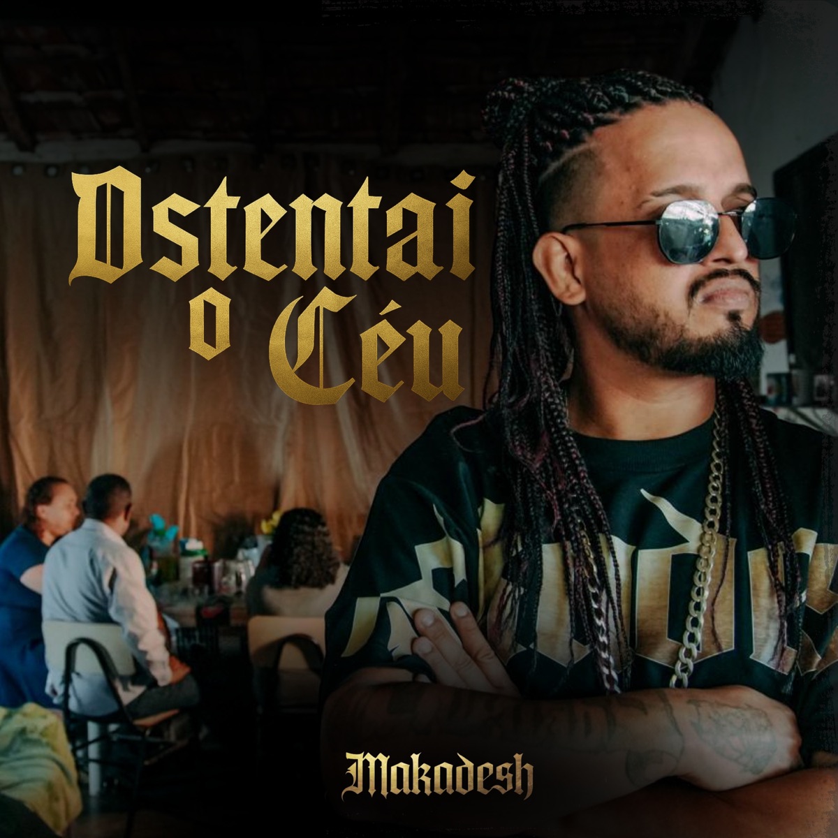 Ostentai o Céu - Single by MAKADESH album cover