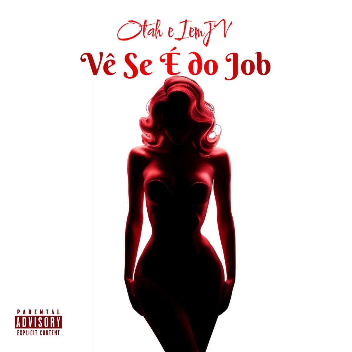Vê Se É do Job - Single by IamJV & Otah album cover