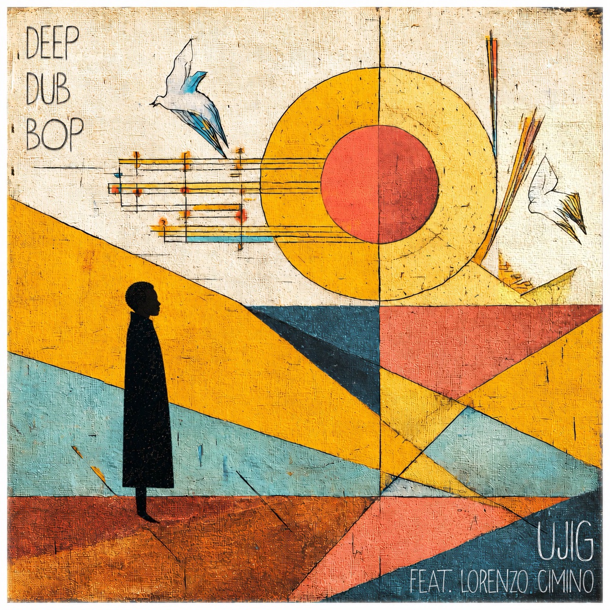 Deep Dub Bop (feat. Lorenzo Cimino, Edoardo Maggioni, Cesare Pizzetti, Konstantin Kräutler Horváth & Marco Ocram Leo) - Single by Ujig album cover