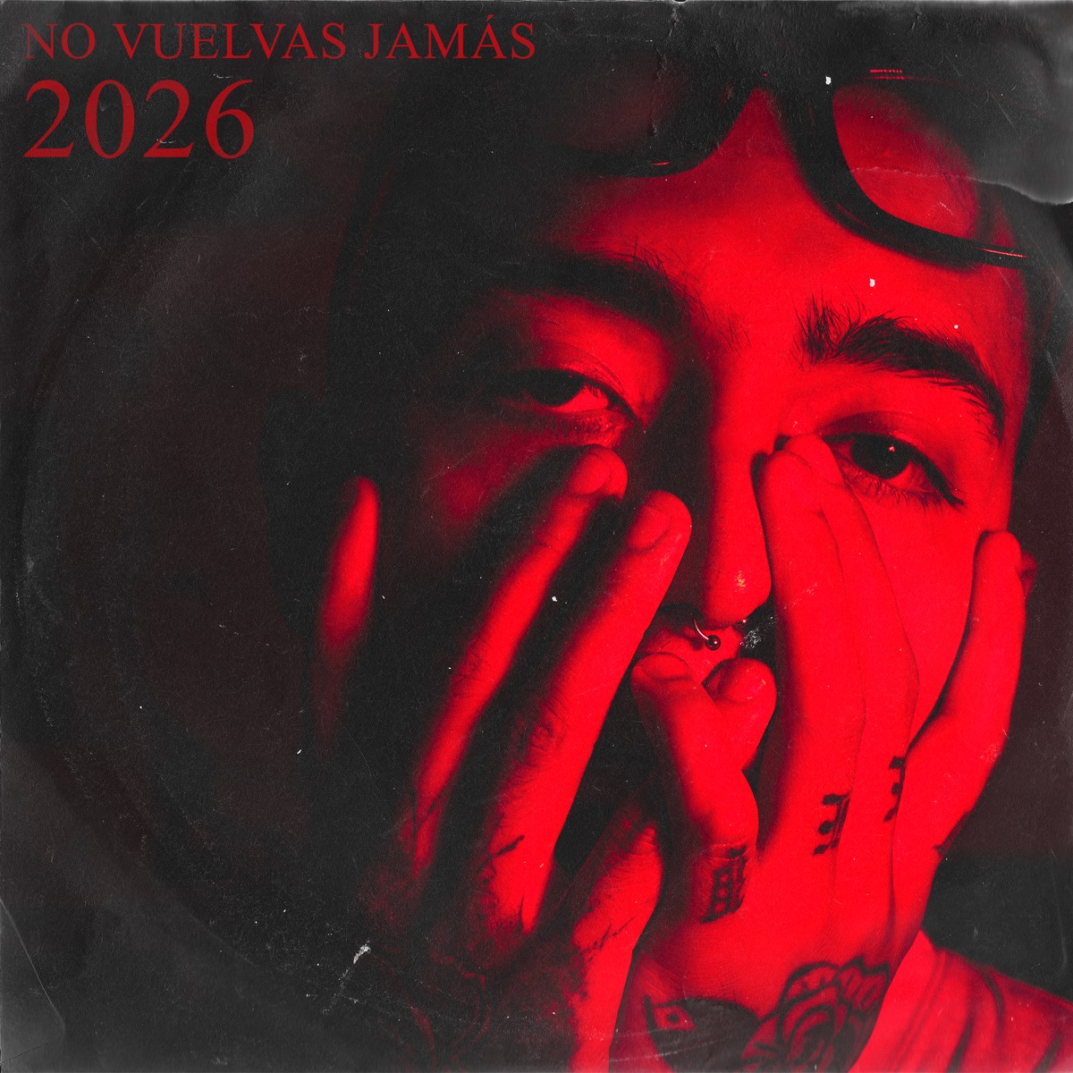 No Vuelvas Jamás (2026) - Single by TD BXY album cover