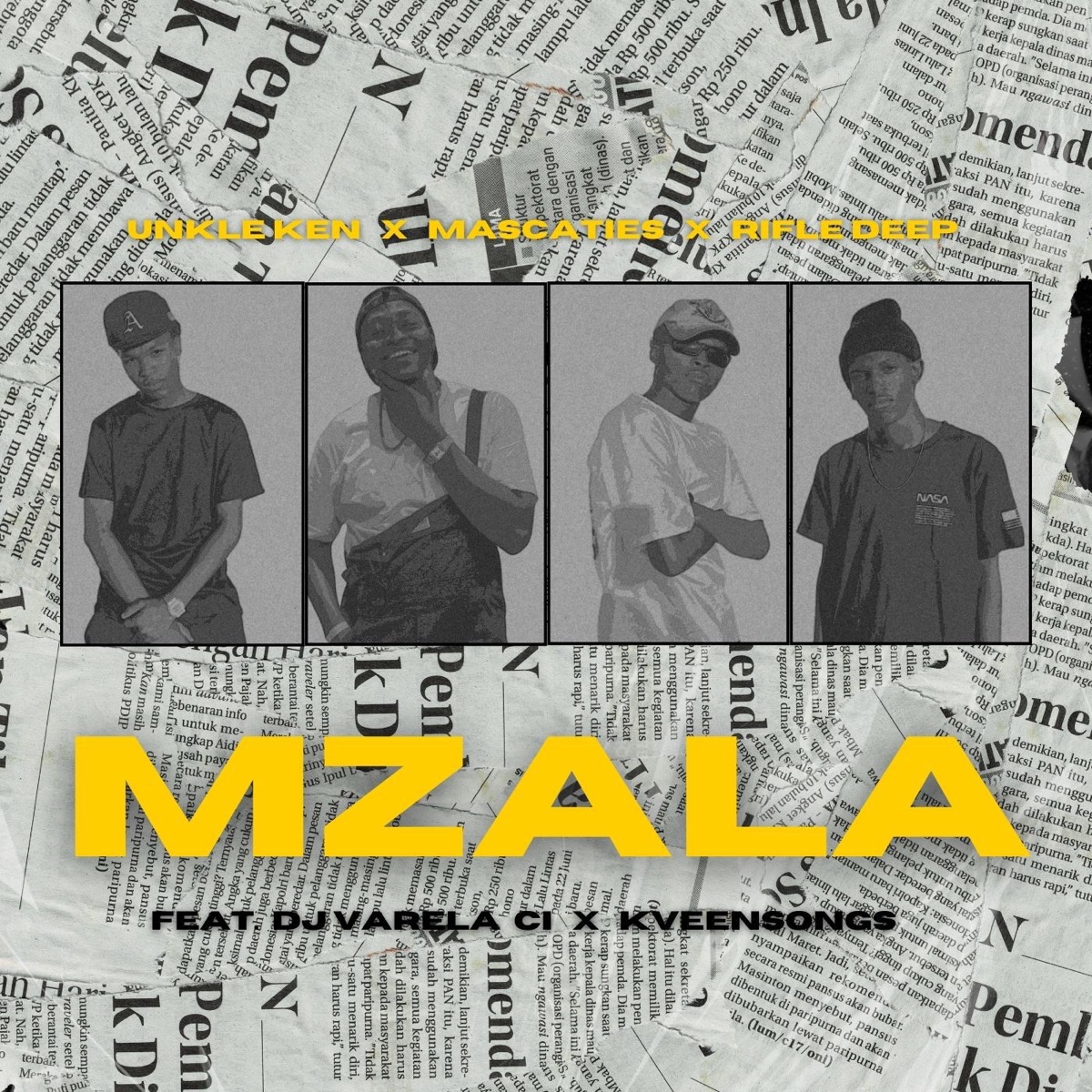 Mzala (feat. Dj Varela Ci & KveenSongs) - Single by Unkle Ken, Mascaties & Rifle Deep album cover