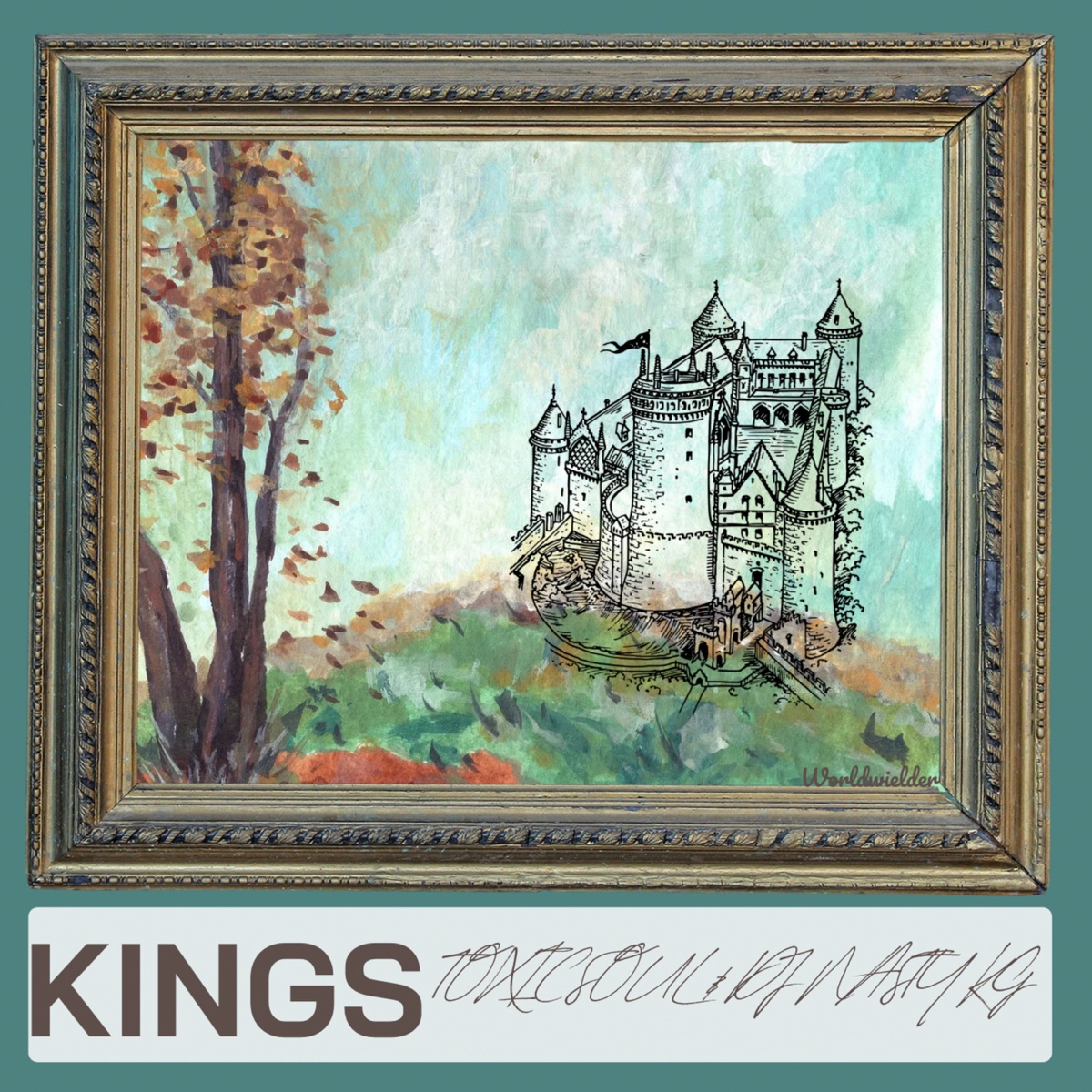 Kings Ep by Toxic Soul & DJ Nasty KG album cover