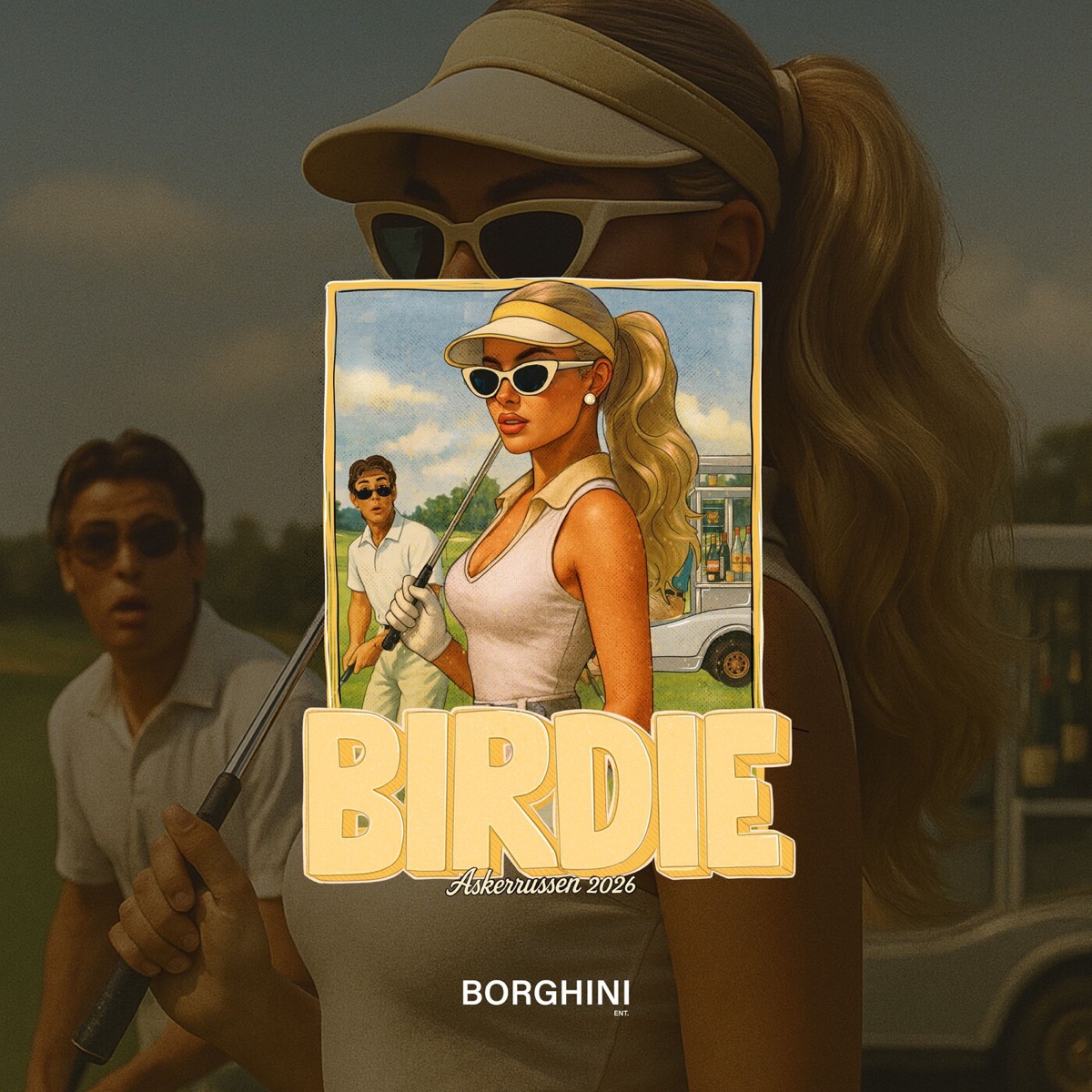 Birdie 2026 (Hjemmesnekk) [feat. GRELLA, Linni Minaj, Je$us Christmoen & El sheeran] - Single by BORGHINI & Birdie album cover