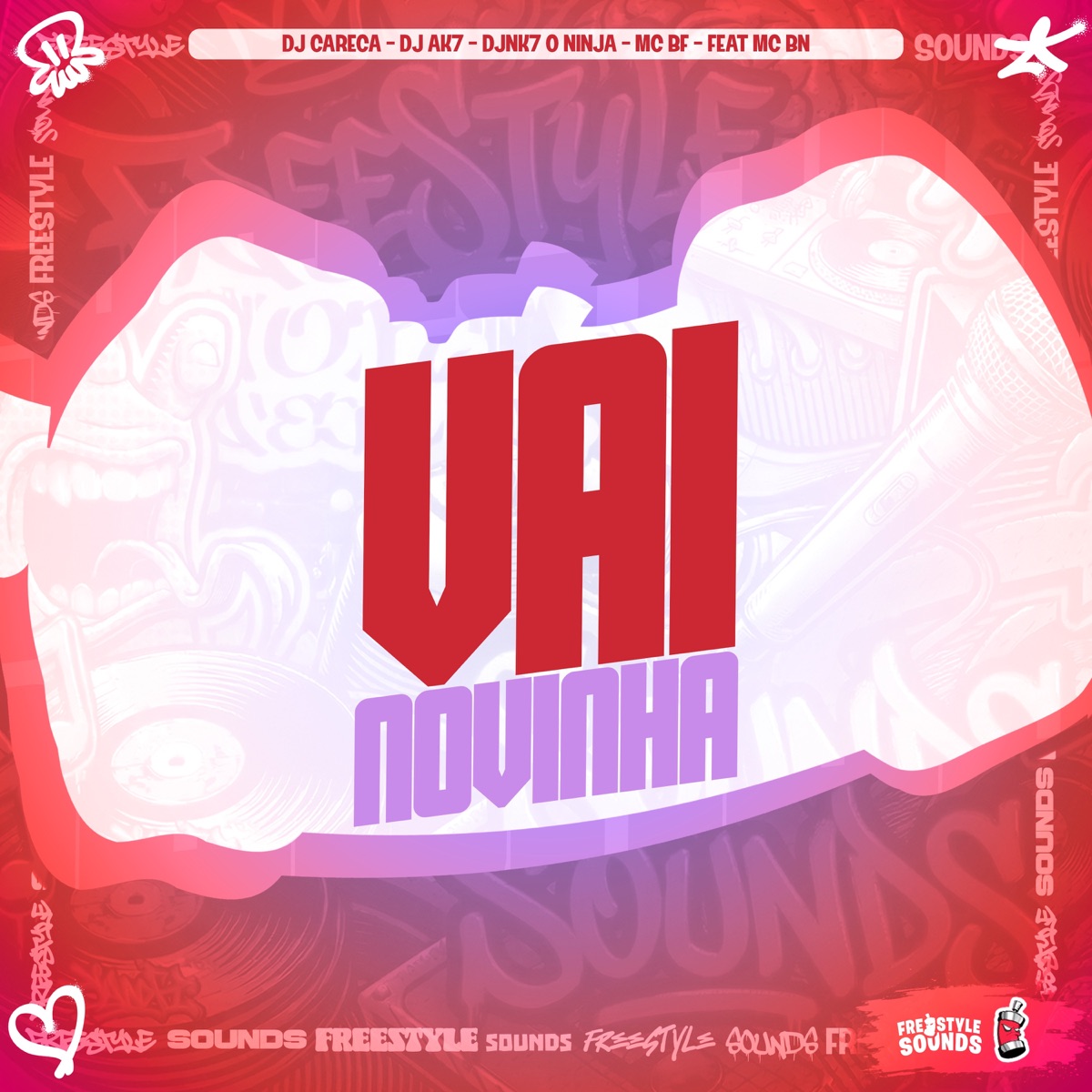 Vai Novinha (feat. MC BN) - Single by Dj careca, DJ AK7, DjNk7 O Ninja & MC BF album cover