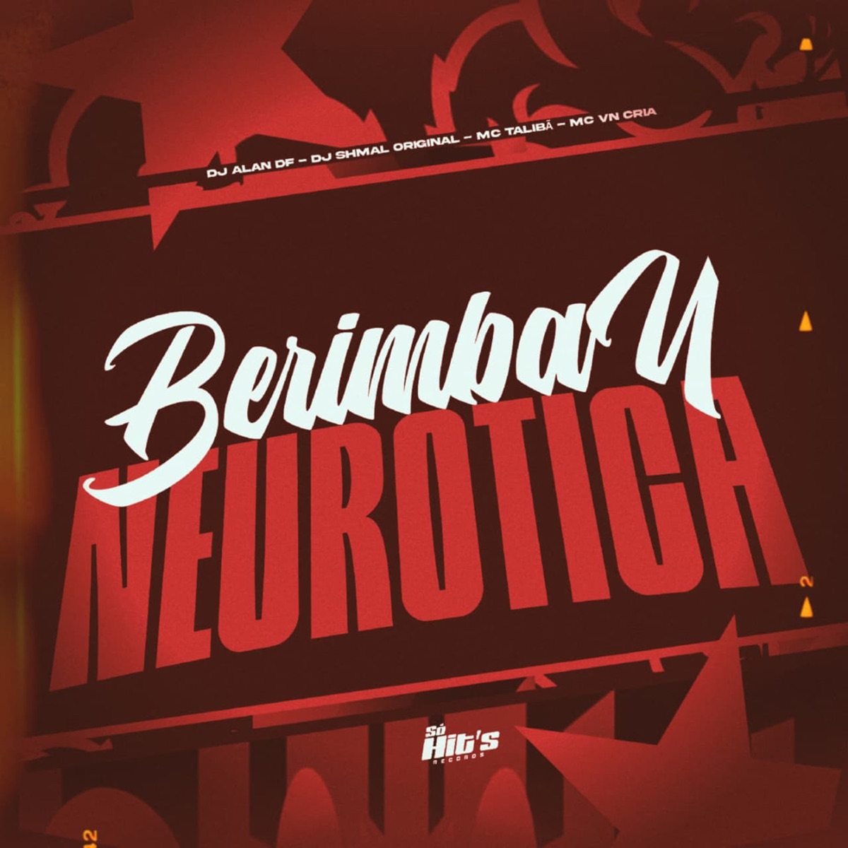 Berimbau Neurotica - Single by DJ ALAN DF, MC Talibã, MC VN Cria & Dj Shmal Original album cover