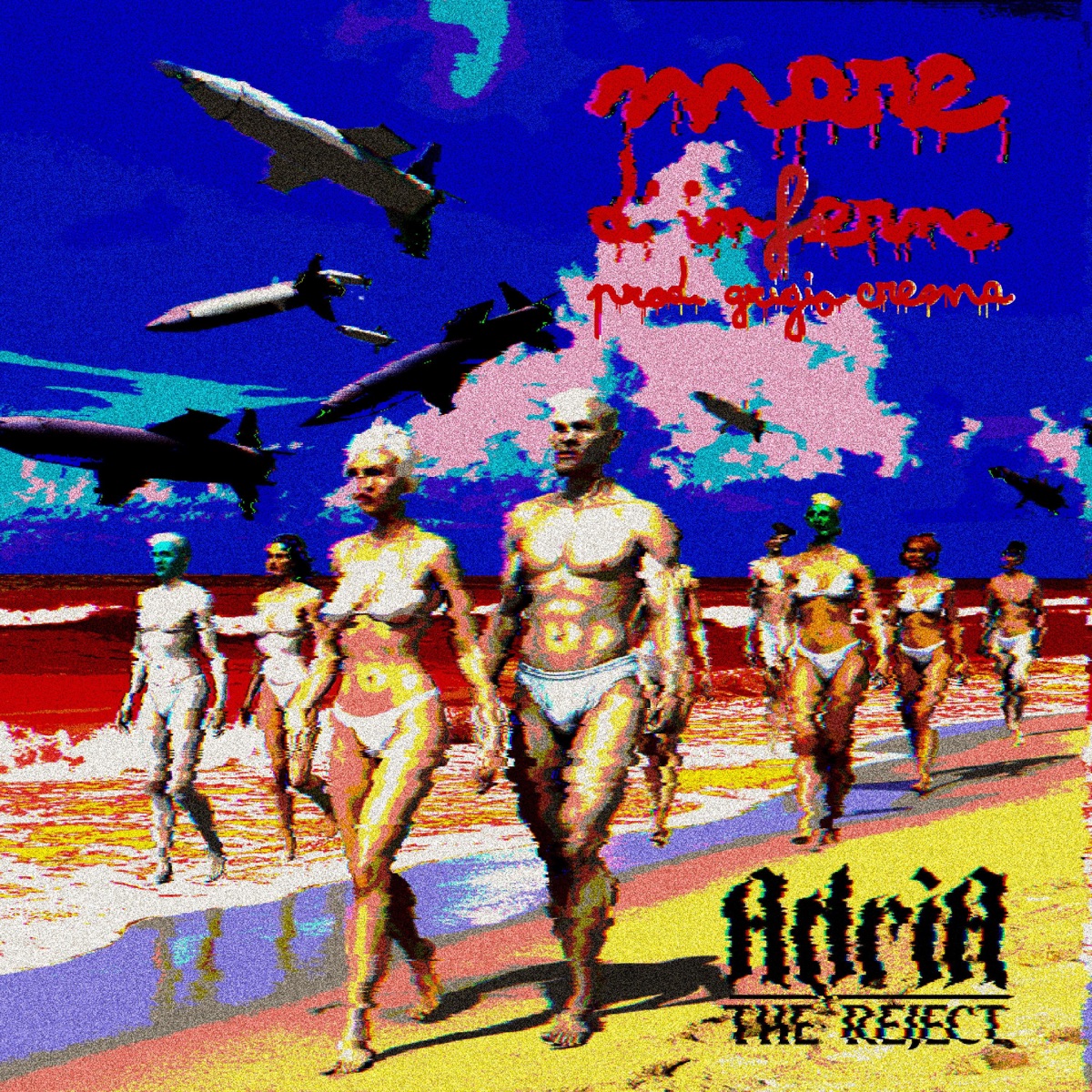 Mare d'inferno (feat. Grigio Crema) - Single by Adria The Reject album cover