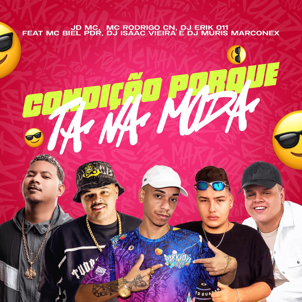 Condição Porque ta na Moda (feat. DJ MURIS MARCONEX, DJ Isaac Vieira & MC Biel PDR) - Single by JD MC, Mc Rodrigo do CN & DJ ERIK 011 album cover