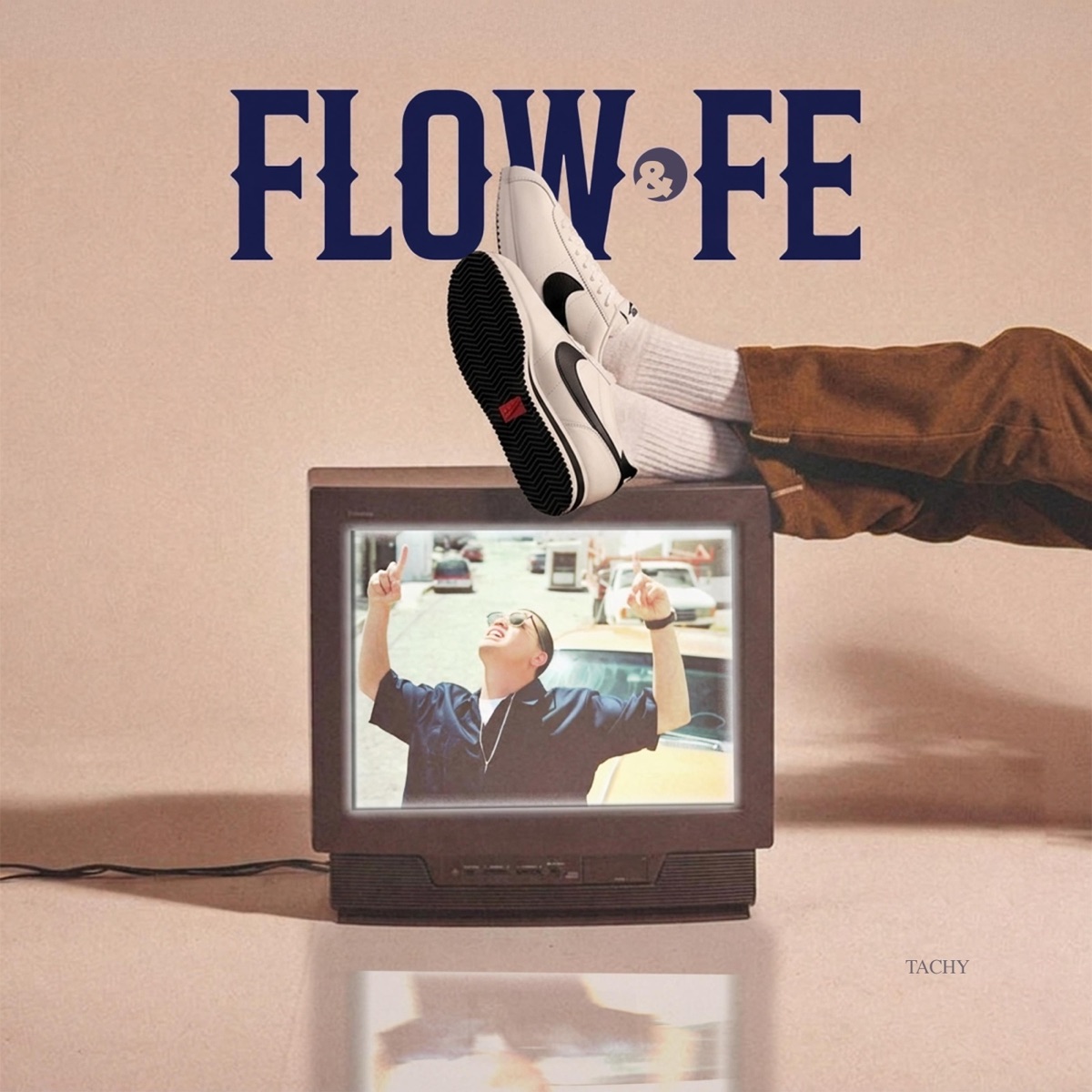 Flow Y Fe - Single by Tachy album cover