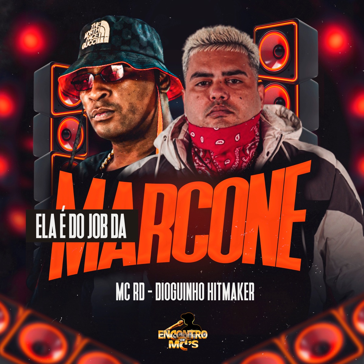 Ela É do Job da Marcone - Single by Mc Rd & Dioguinho Hitmaker album cover
