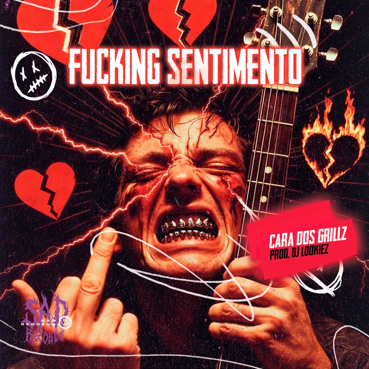 F*****g Sentimento - Single by Lookiez & Cara dos Grillz album cover