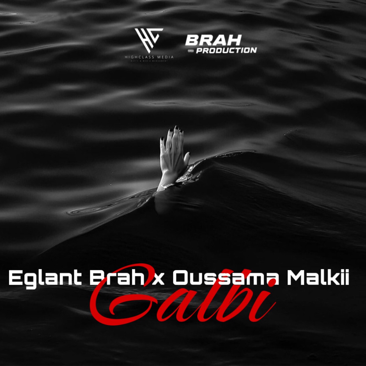 Galbi - Single by Eglant Brah & OUSSAMA MALKI album cover