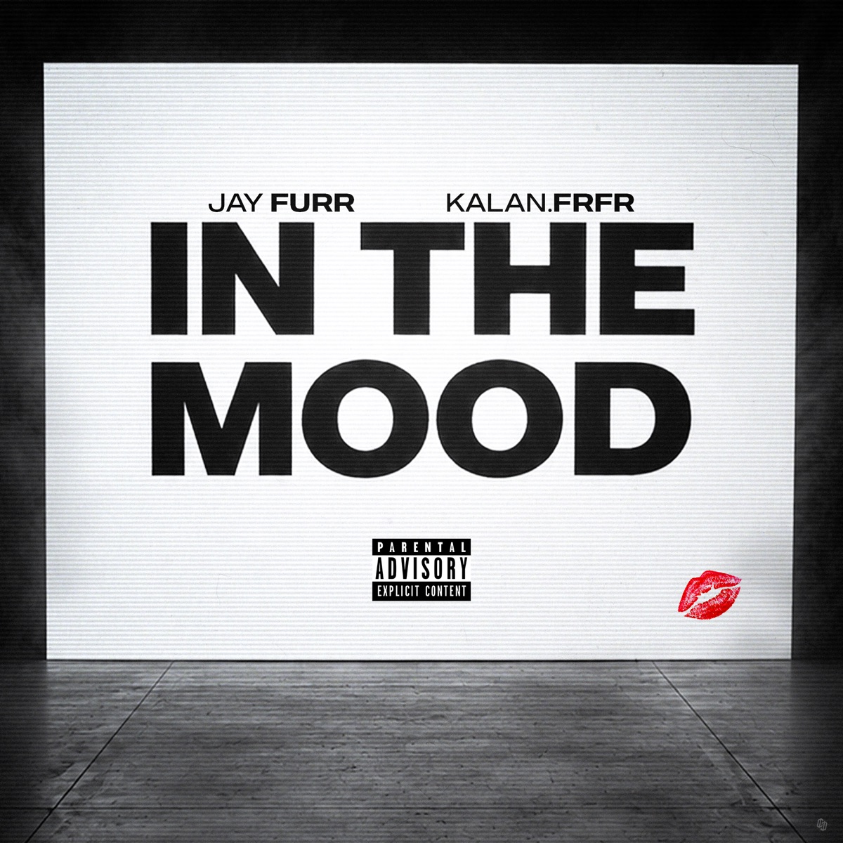 In The Mood - Single by Jay Furr & Kalan.FrFr album cover