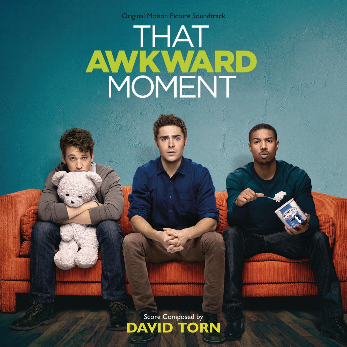 That Awkward Moment (Original Motion Picture Soundtrack) by David Torn album cover