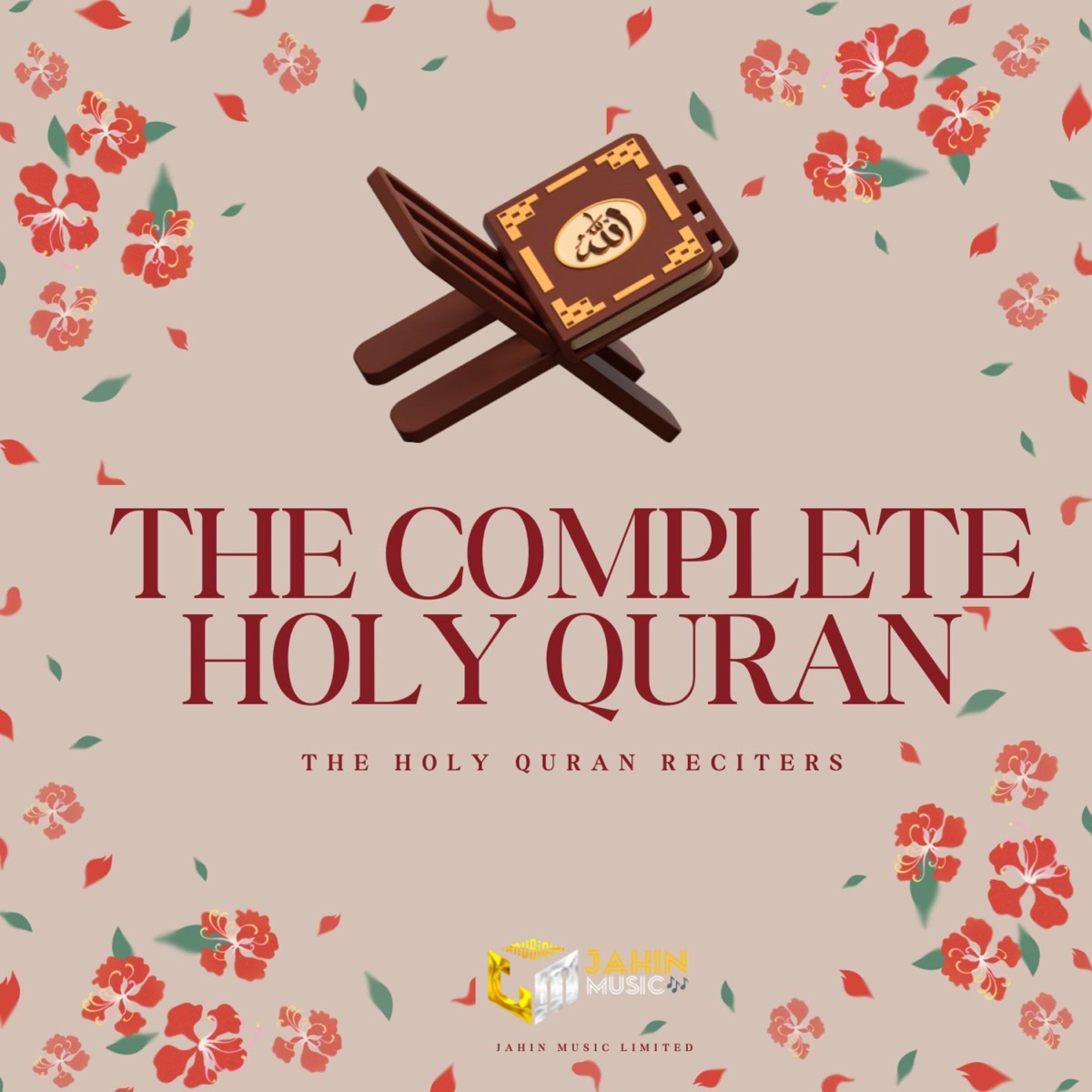 The Complete Holy Quran (Original Score) - Single by The Holy Quran Reciters & Allah SWT album cover