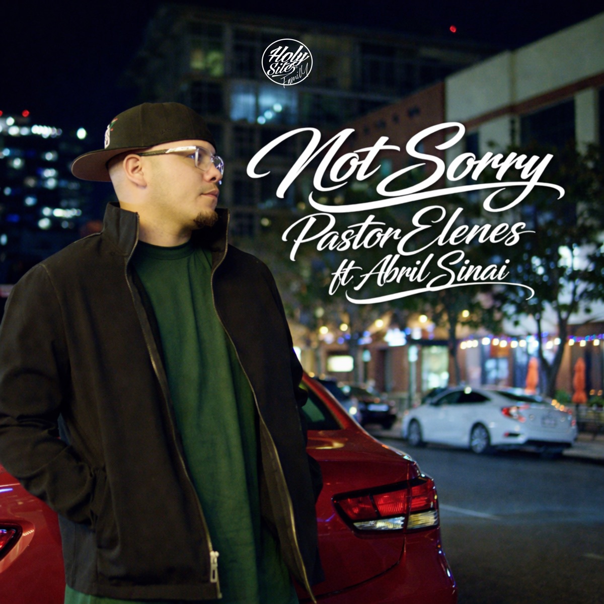 Not Sorry (feat. Abril Sinai) - Single by Pastor Elenes album cover