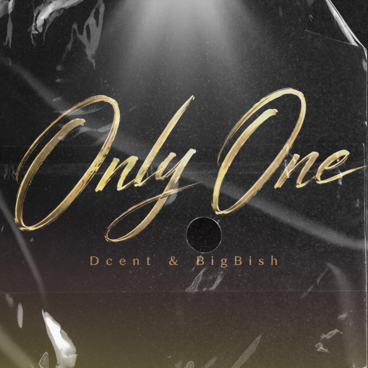 Only One - Single by Dcent & BigBish album cover
