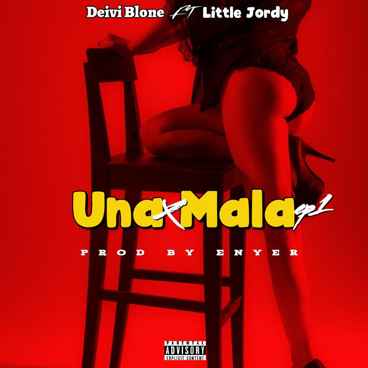Una Mala (feat. Deivi Blone & Little Jordy) - Single by enyer beats album cover