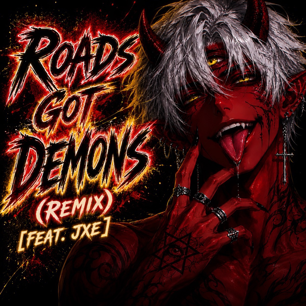 Roads Got Demons (Remix) [feat. JXE] - Single by Yung Kyro album cover