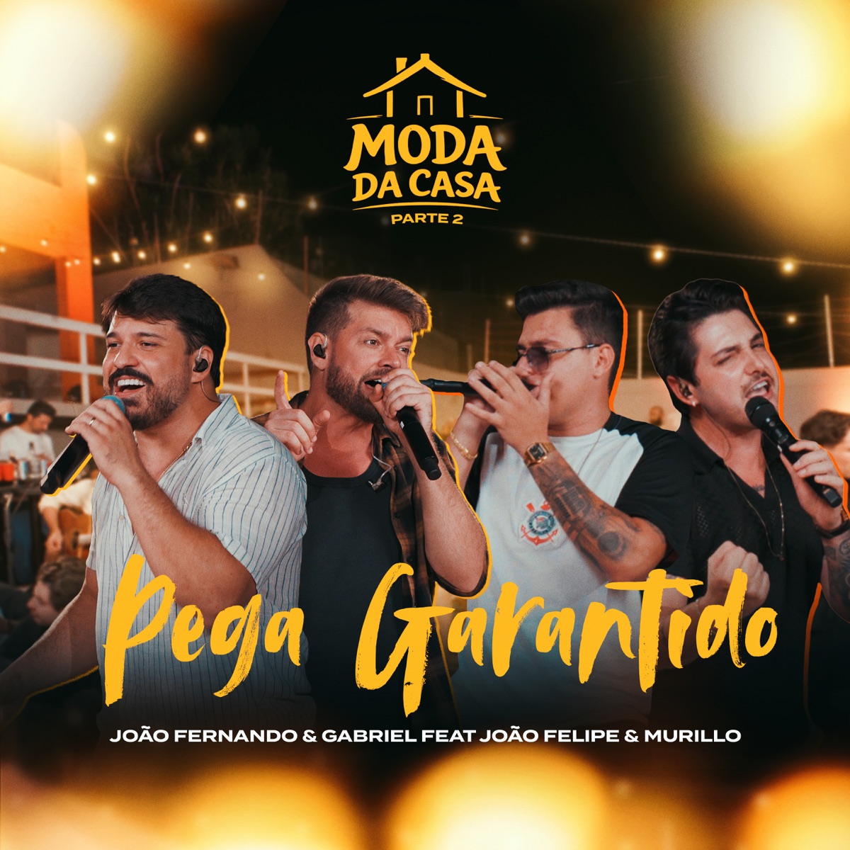 Pega Garantido - Single by Pekois, João Felipe e Murillo & João Fernando & Gabriel album cover