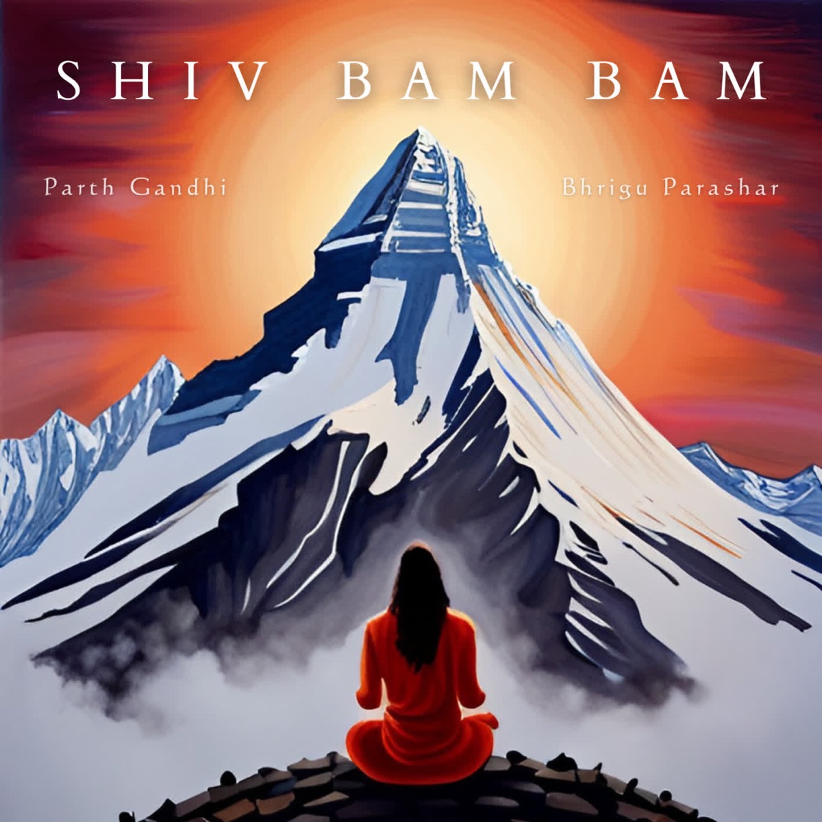 Shiv Bam Bam (Parth Gandhi) [feat. Kallol Ghosh] - Single by Parth Gandhi & Bhrigu Parashar album cover