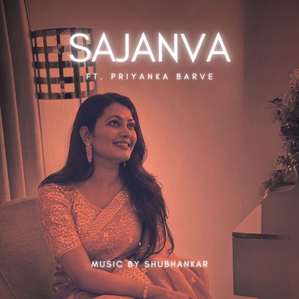 Sajanva (feat. Priyanka Barve) - Single by Shubhankar album cover