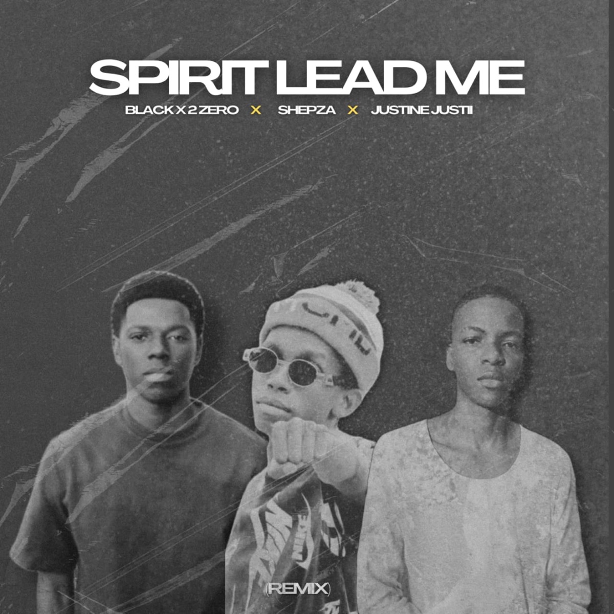 Spirit Lead Me (feat. Shepza & Justine Justii) - Single by Black x 2 zero album cover