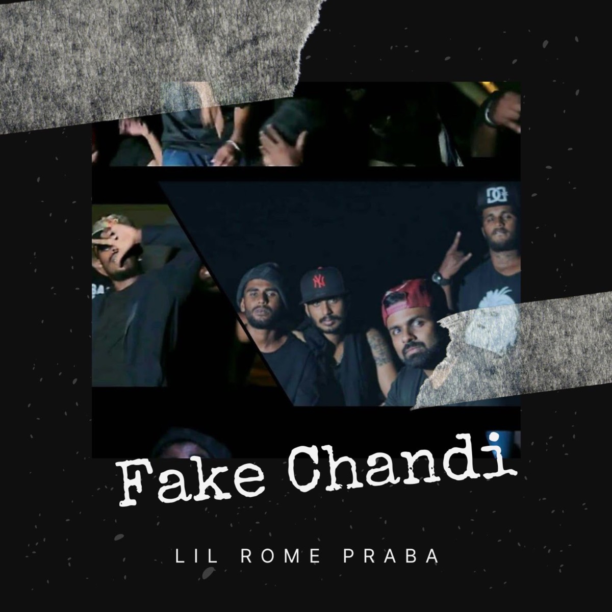 Fake Chandi (feat. Max Demon, Lil Rome Asha, Alan Sofy & She-Ra) - Single by Lil Rome Praba album cover