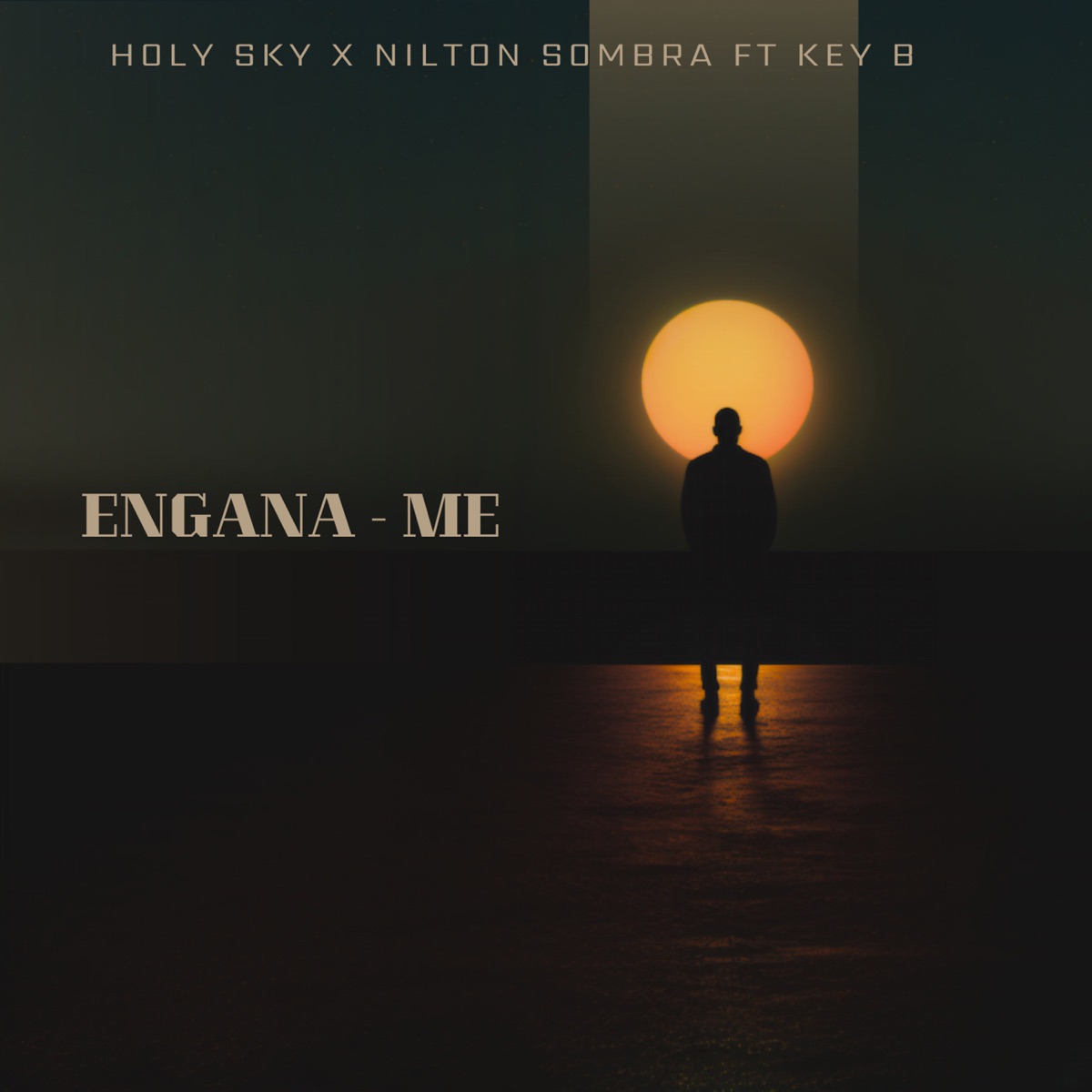 Engana - Me (feat. Key B) - Single by Holy Sky beats & Nilton Sombra album cover