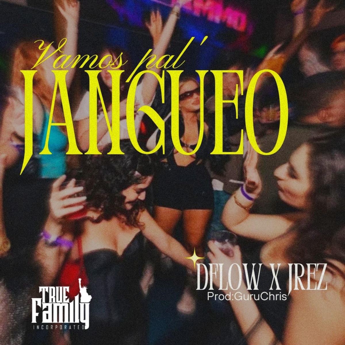 VAMOS PAL JANGUEO (feat. JREZ) - Single by Dflow album cover
