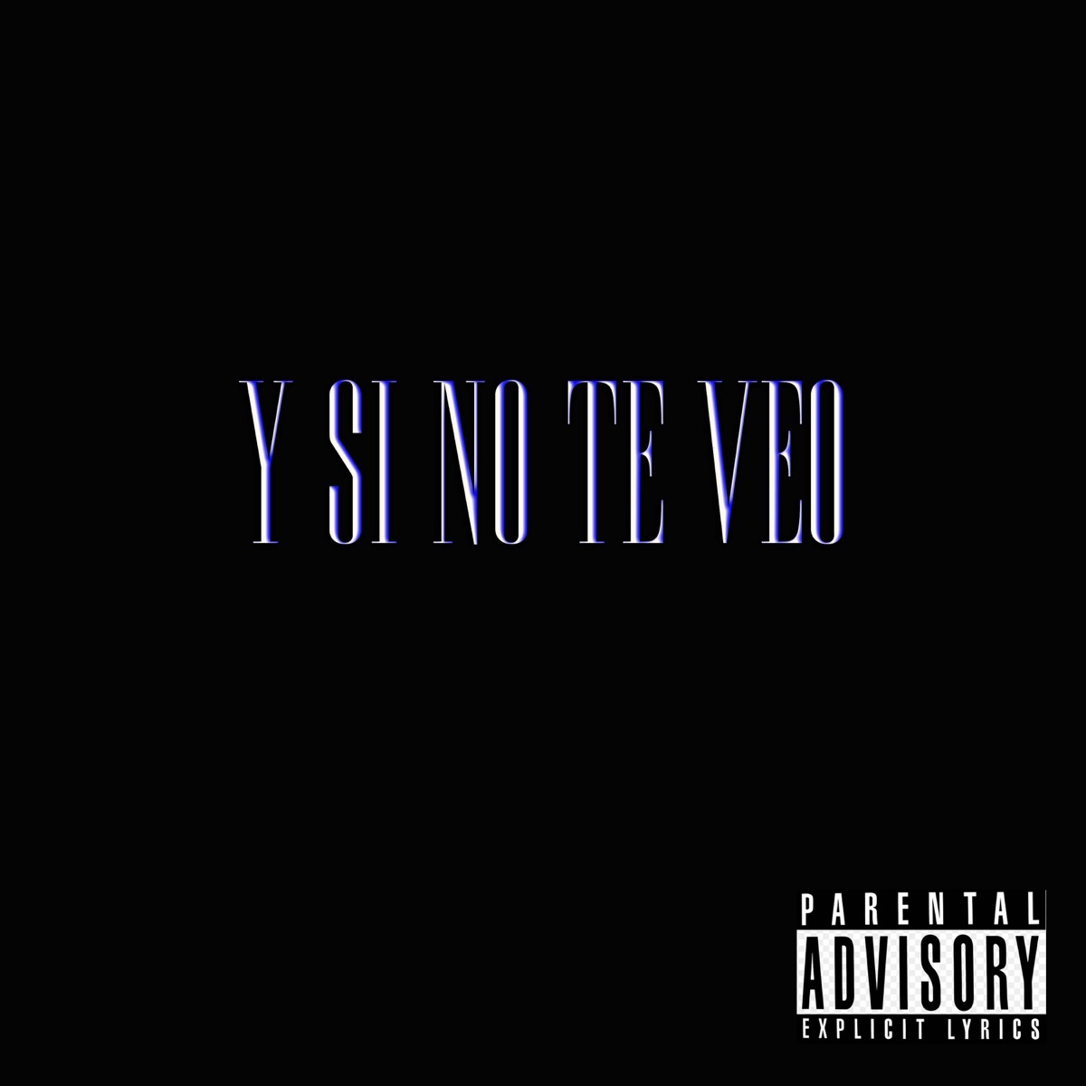 Y si no te veo (feat. Adriel JR) - Single by FABI XO album cover