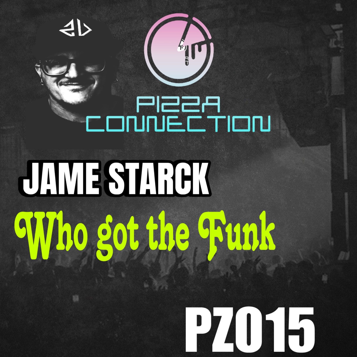 Who got the funk - Single by Jame Starck album cover