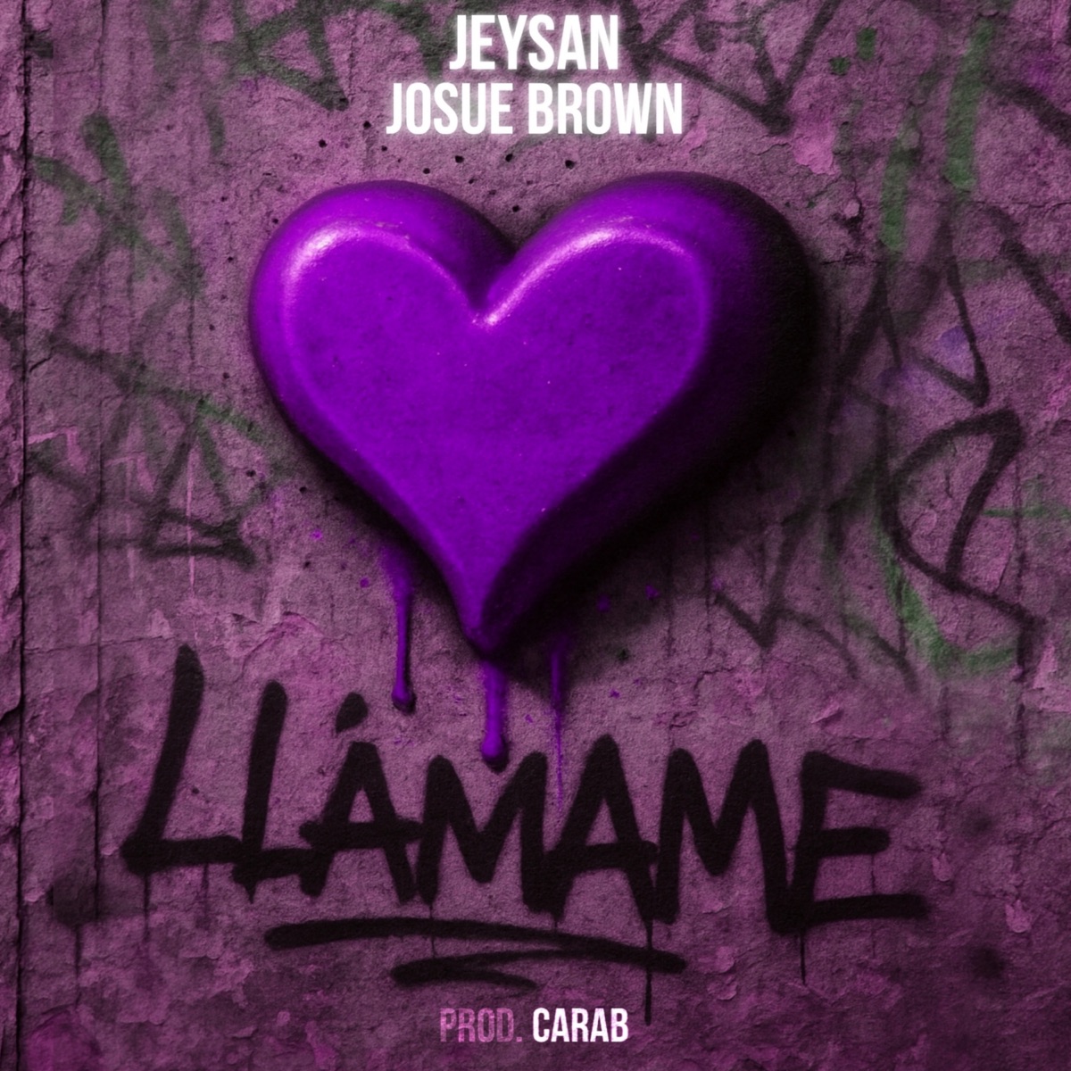 LLÁMAME - Single by Carab, Jeysan & JOSUE BROWN album cover