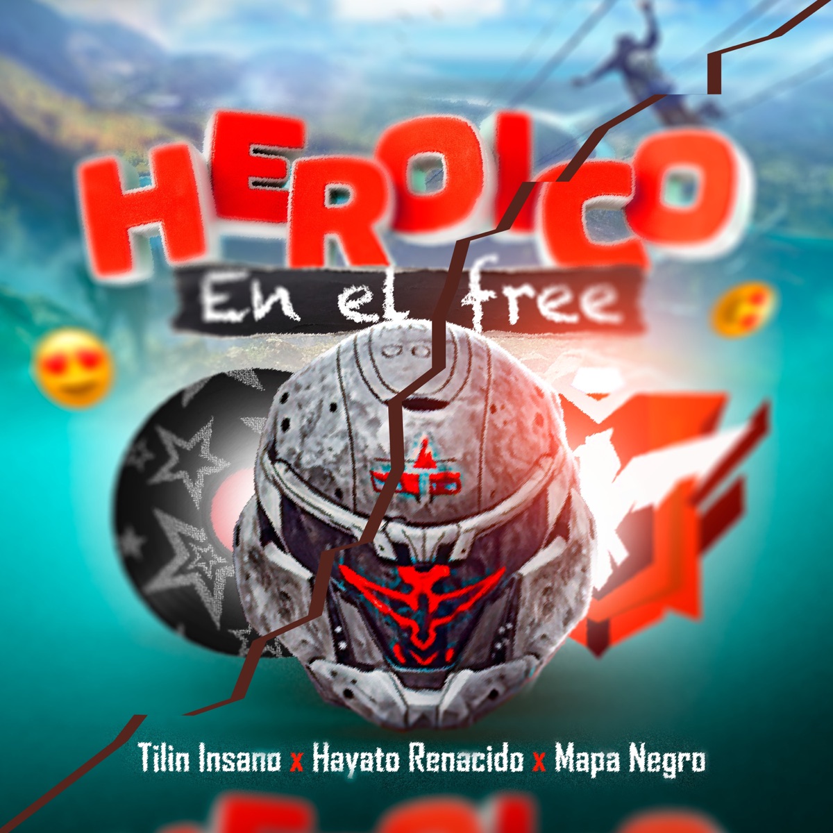 Heroico en el Free - Single by Tilin Insano, Mapa Negro & HayatoRD album cover
