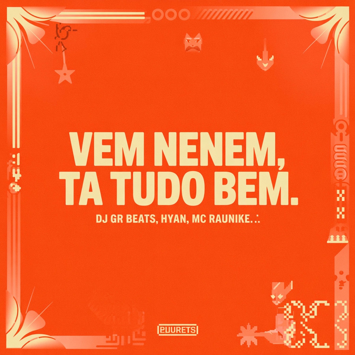 Então Vem Nenem (pagofunk) [feat. HitsWave] - Single by DJ GR BEATS, Hyan & Mc Raunike album cover