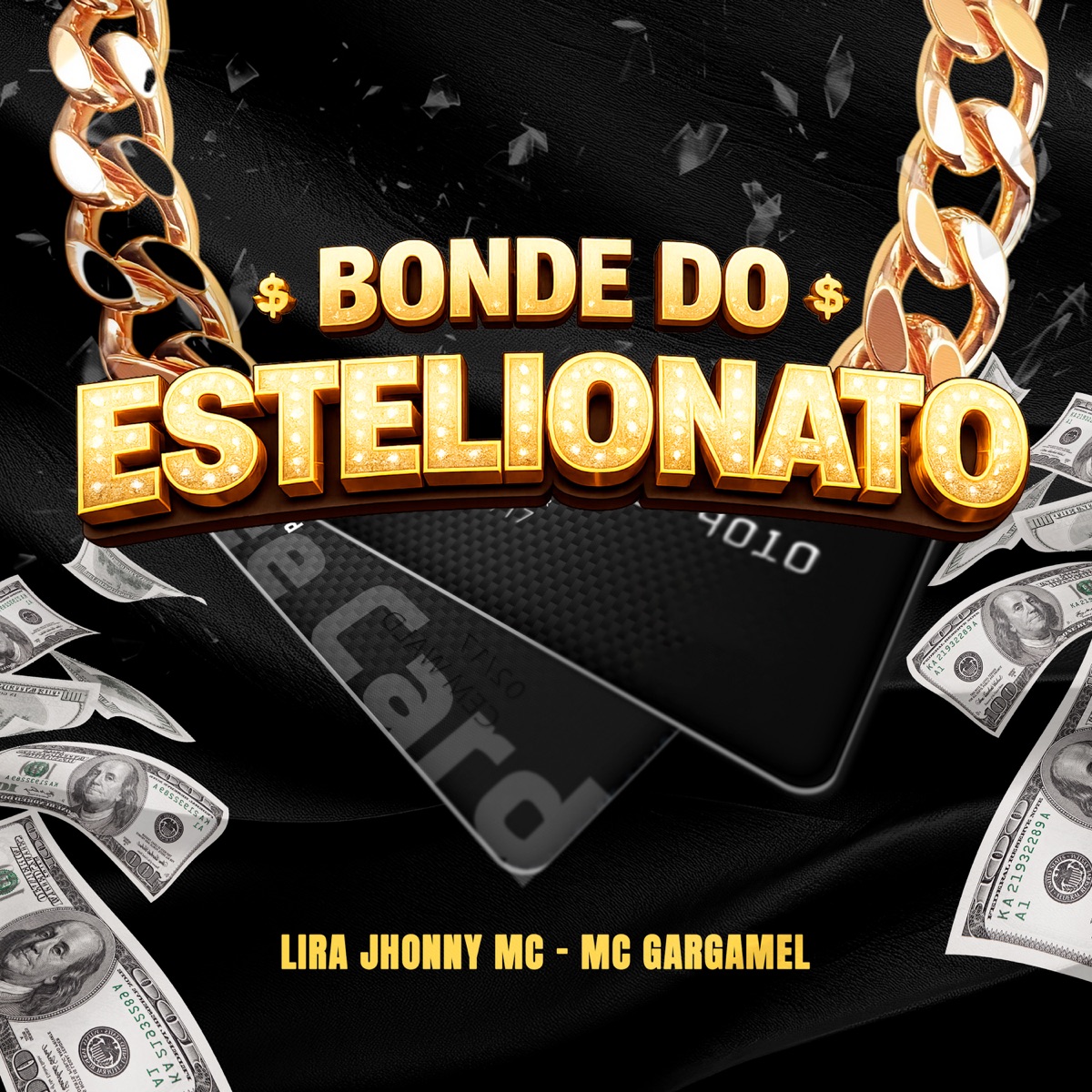 Bonde do Estelionato - Single by Lira Johnny Mc album cover