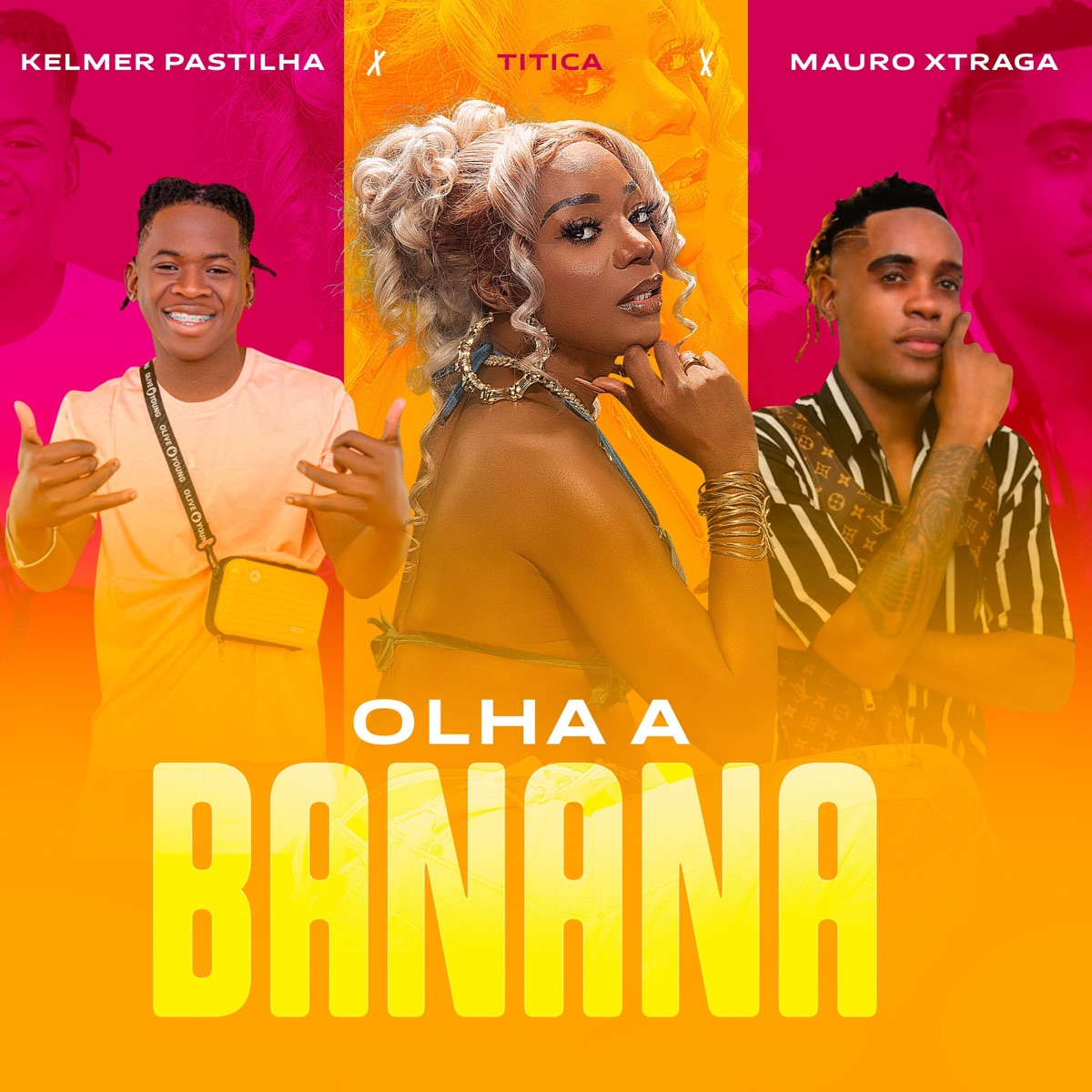 Olha a Banana - Single by Titica, Kelmer Pastilha & Mauro Xtraga album cover