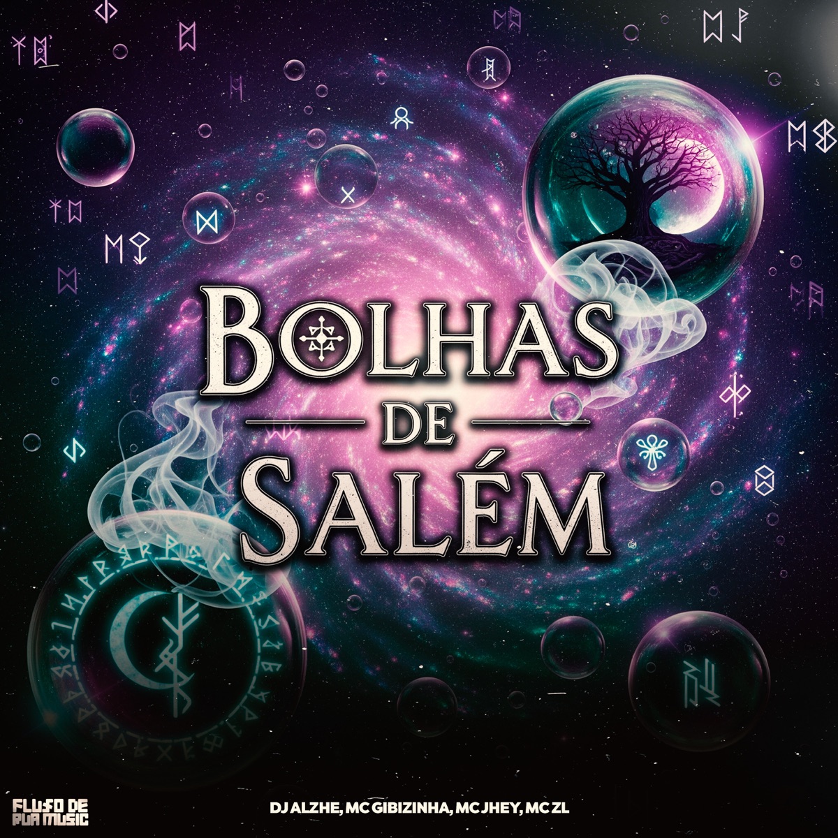 Bolhas De Salém - Single by Dj Alzhe, MC GIBIZINHA, Mc Jhey & Mc ZL album cover