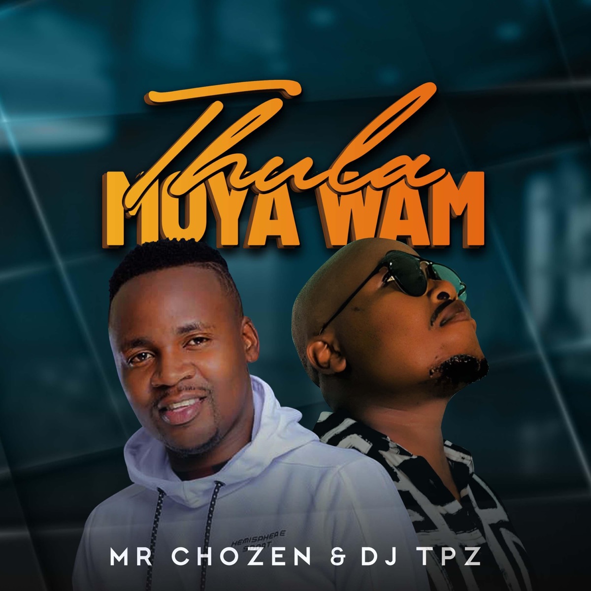 Thula moya wam (feat. Dj TPZ) - Single by mr chozen album cover